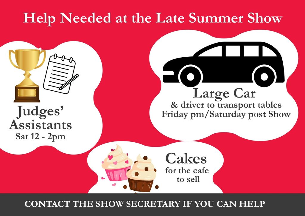 Help Needed for Late Summer Show 5 September